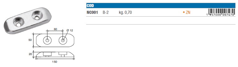 Zinkanoden für Bootsrumpf - NC001 - kg 0,70 8