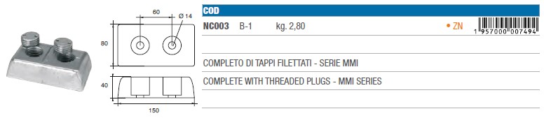 Zinkanoden für Bootsrumpf - NC003 - kg 2,80 8